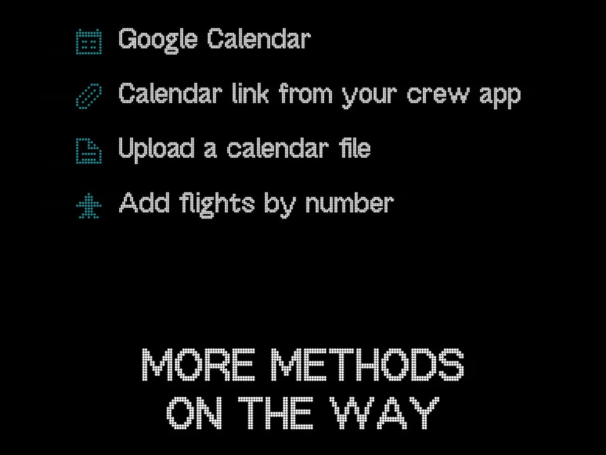 The four ways to connect a schedule: Google Calendar, a crew app calendar link, a calendar file, and flight numbers